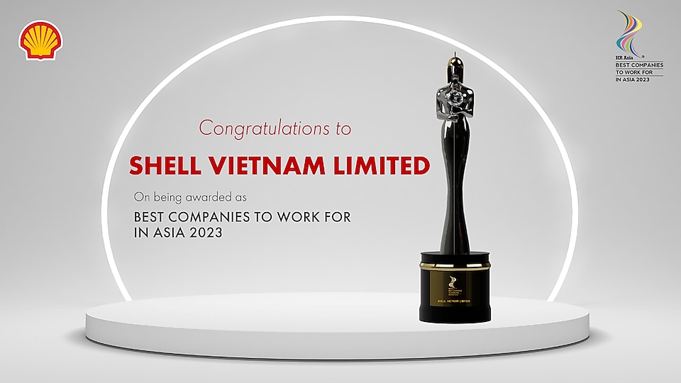 Công ty Shell Việt Nam TNHH – Nơi làm việc tốt nhất Châu Á 2023 tại Việt Nam